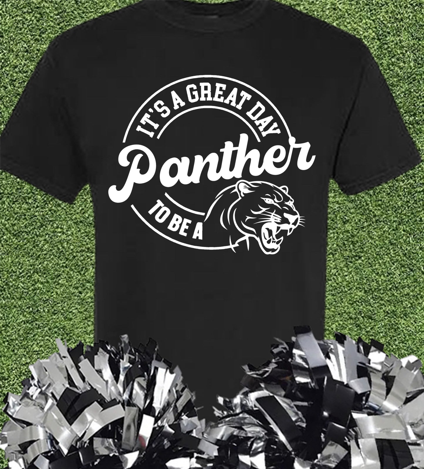 It’s a Great Day To Be A Panther Tee
