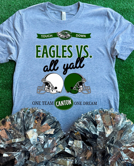 Canton Eagles VS All Yall Tee