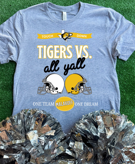 Malakoff Tigers VS All Yall Tee