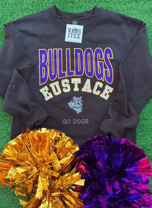 Eustace Bulldogs Proud Sweatshirt