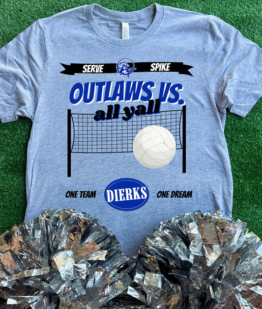 Dierks Outlaws Volleyball VS All Yall Tee