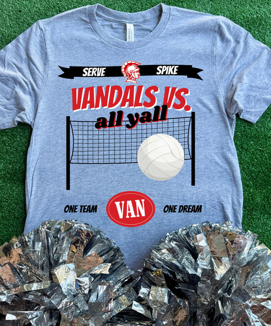 Van Vandals Volleyball VS All Yall Tee