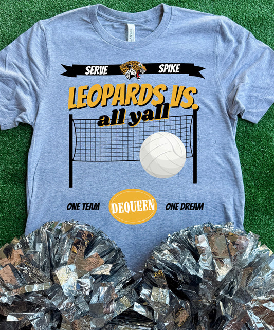 DeQueen Leopards Volleyball VS All Yall Tee