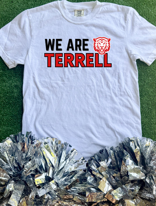 Terrell Tigers We Are Terrell Tee