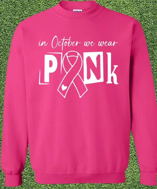 Pink Out Sweatshirt