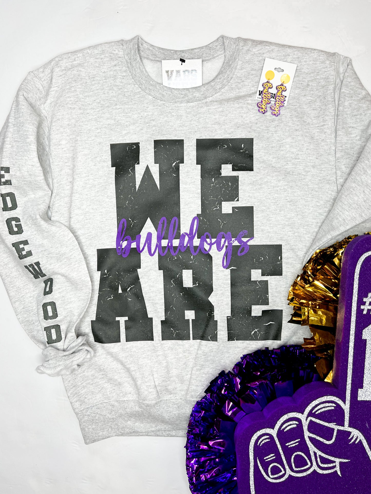 We Are Bulldogs Sweatshirt